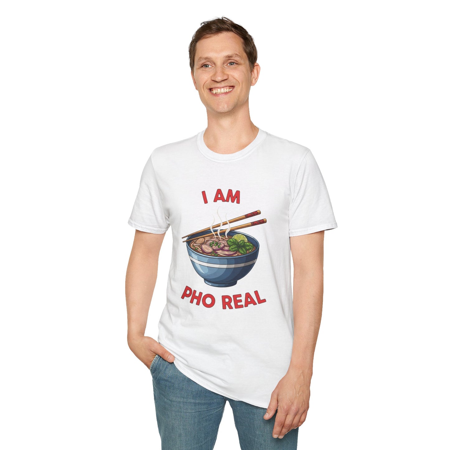 I Am Pho Real T-Shirt | Funny Pho Bowl Shirt | Foodie Pun Tee | Ramen Alternative Gift | Cute Asian Noodle Humor Tee | Gift for Food Lovers