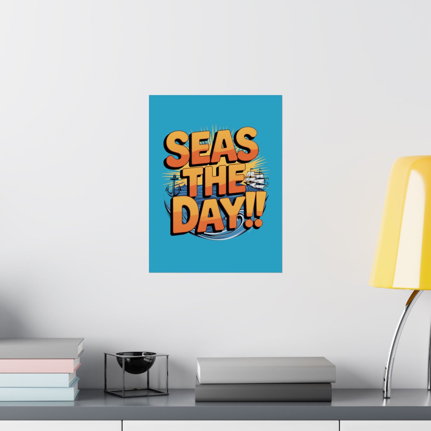 Vertical Poster - Seas The Day Pun Print