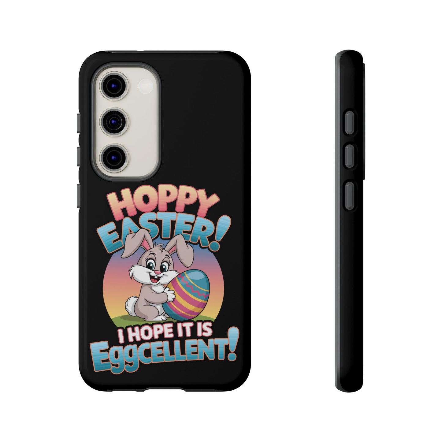 Samsung Case Easter Bunny Hoppy Easter I Hope it is Eggcellent Easter Phone Case Easter Bunny Samsung Case