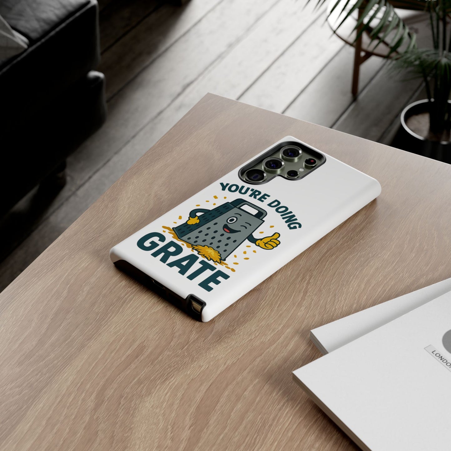 Samsung Tough Case - 'You're Doing Grate' Cheese Grater Design Phone Case for Chefs Foodie Accessory