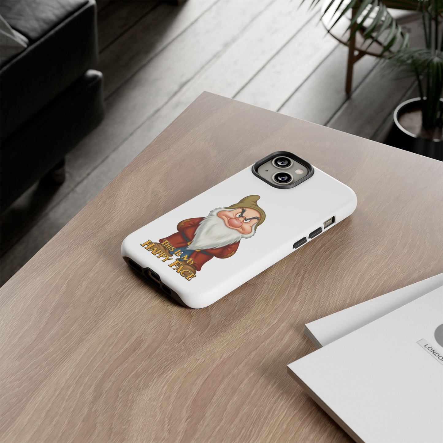 iPhone Case - Grumpy Dwarf 'This is My Happy Face'