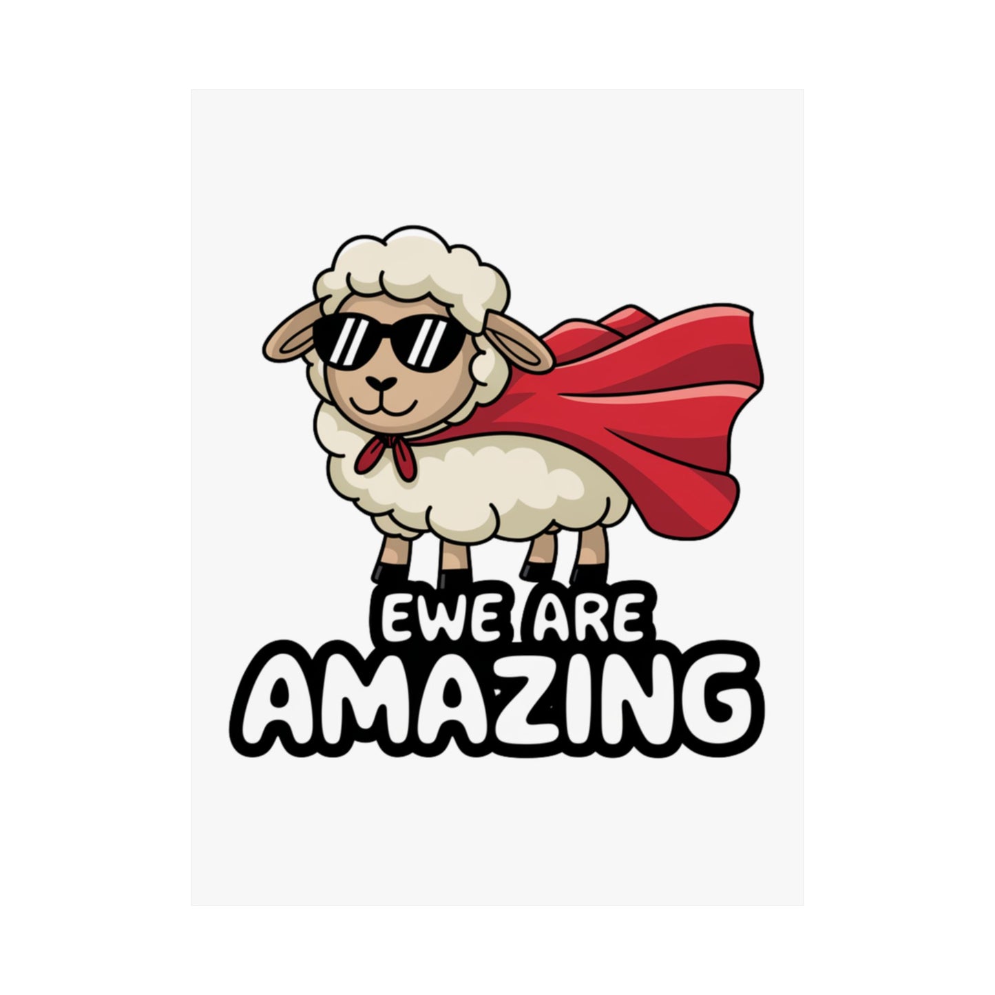 Funny Sheep Poster – “Ewe Are Amazing” Wall Art, Cute Animal Pun Print for Classroom, Kids Room, or Office Decor
