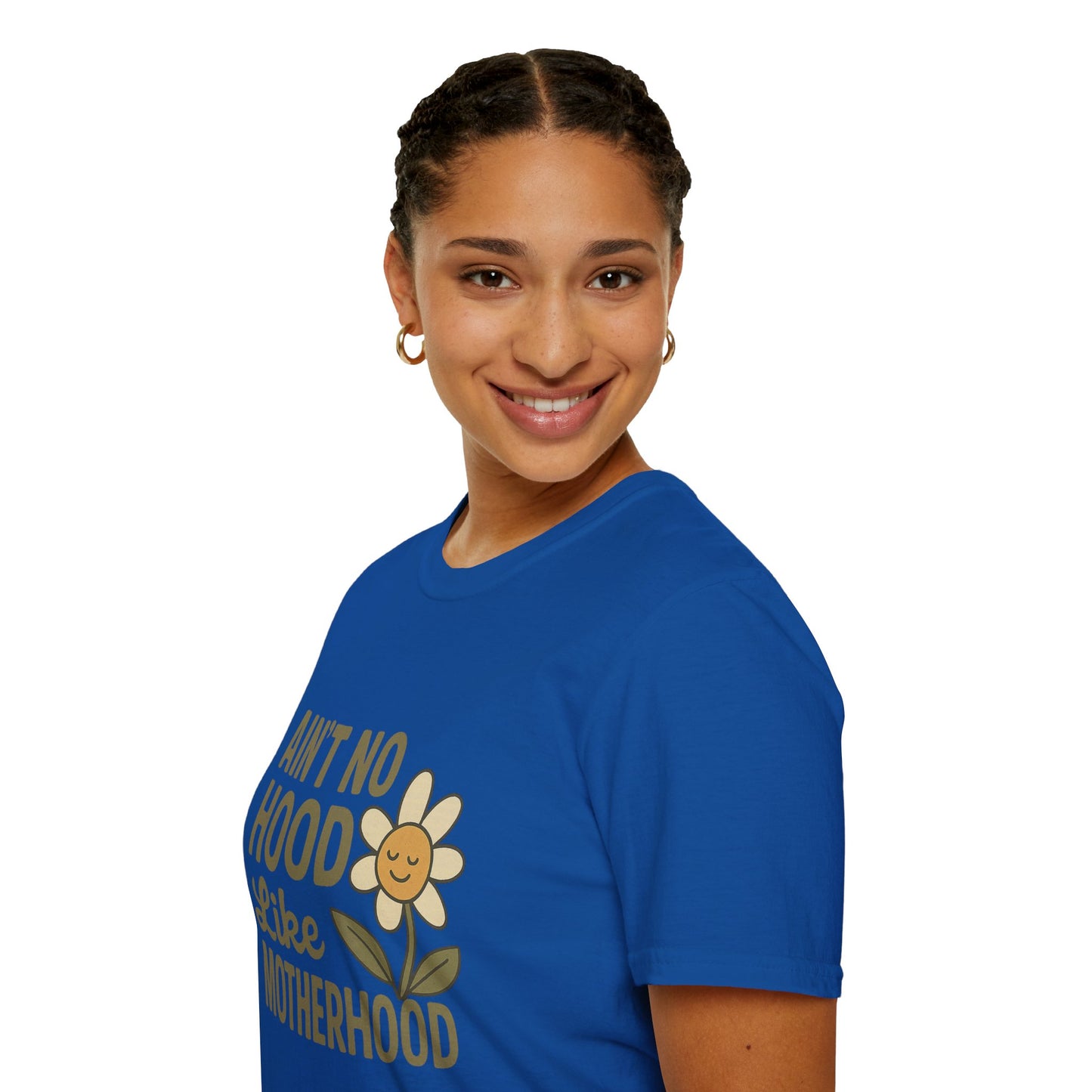 Ain't No Hood Like Motherhood T-Shirt - Unisex Softstyle Tee for Moms Mother's Day Gift