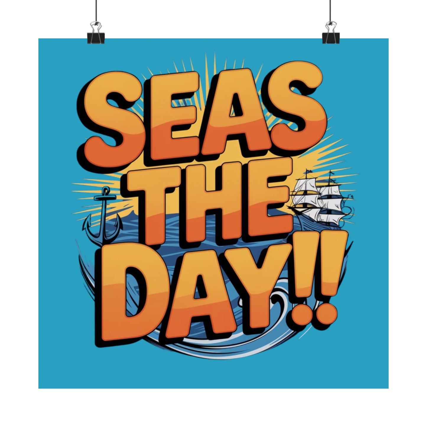 Vertical Poster - Seas The Day Pun Print