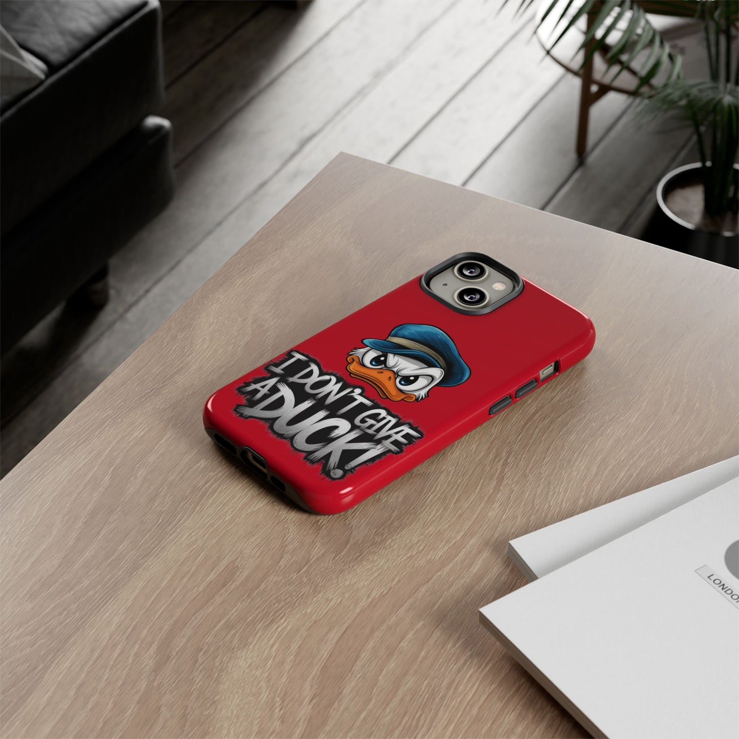 I Don't Give a Duck iPhone Case