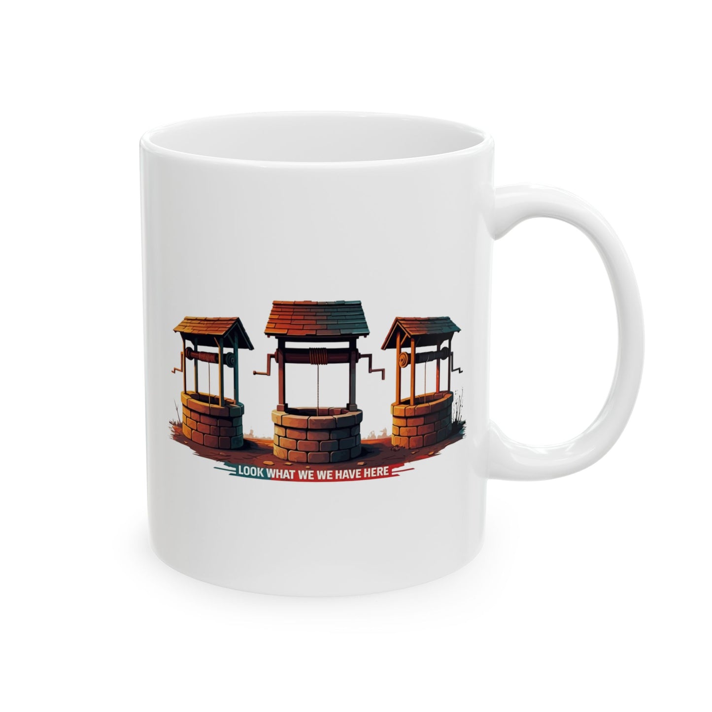 Funny Well Coffee Mug – “Look What We We Have Here” Pun Cup | Unique Gift for Friends, Coworkers, Coffee Lovers, Office Humor Drinkware