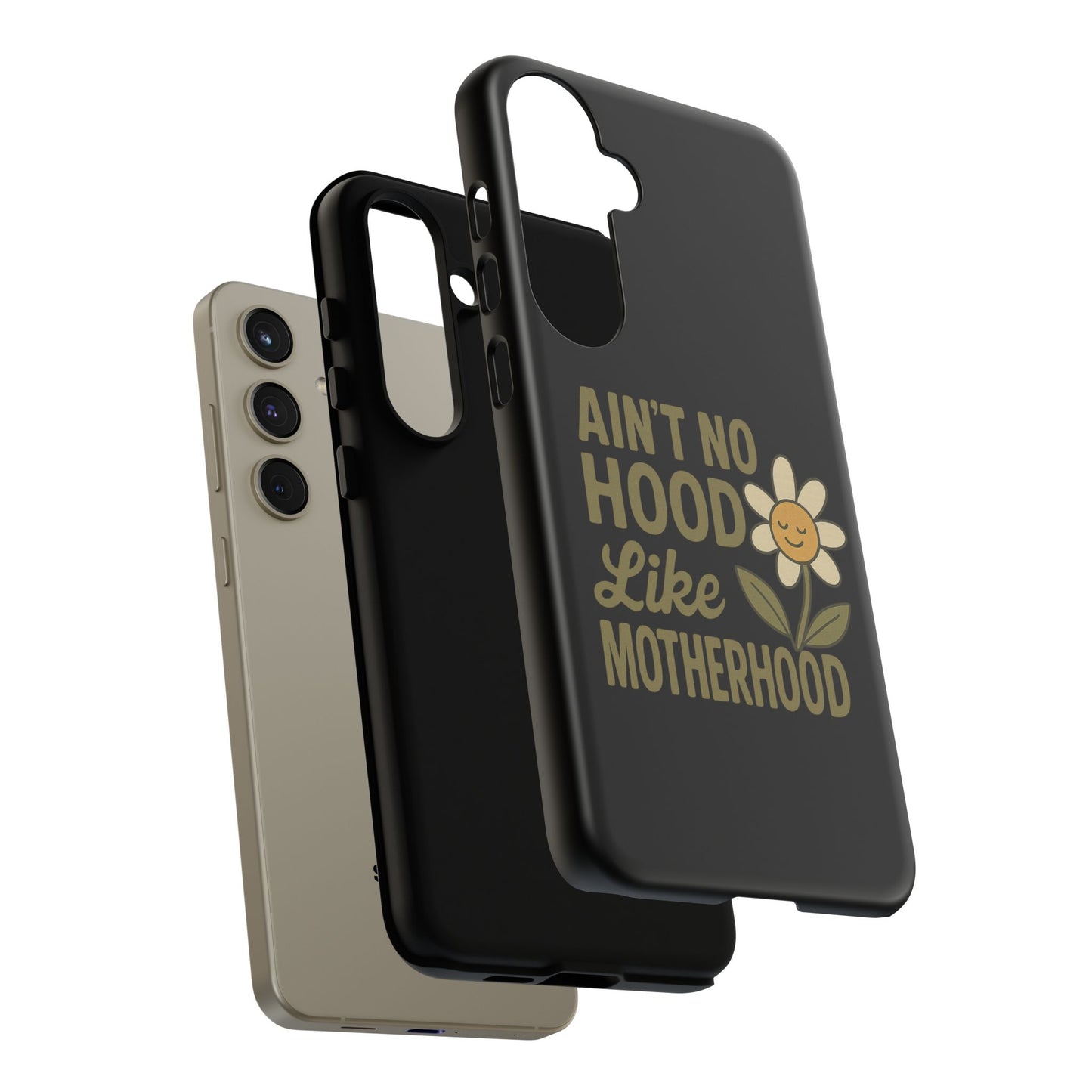 Samsung Case - Ain't No Hood Like Motherhood Mother's Day Case Phone Case for Mom