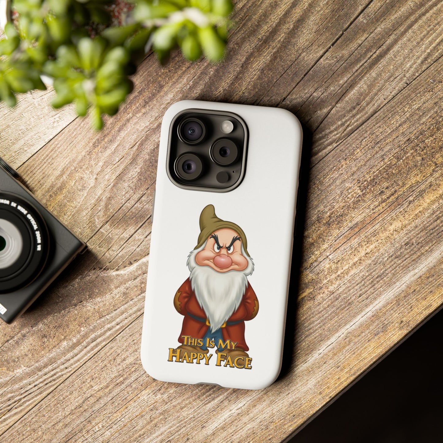iPhone Case - Grumpy Dwarf 'This is My Happy Face'