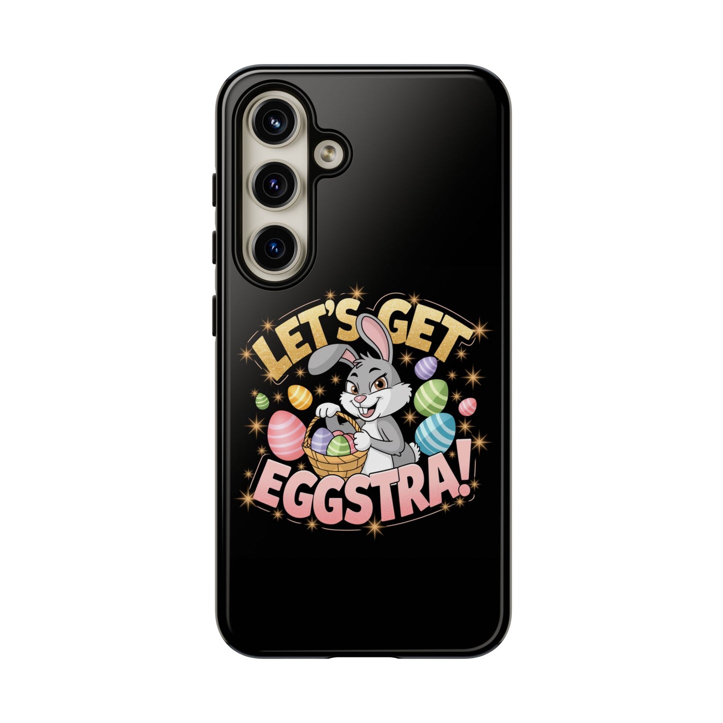 Samsung Phone Case Easter Bunny Let's Get Eggstra Samsung Case