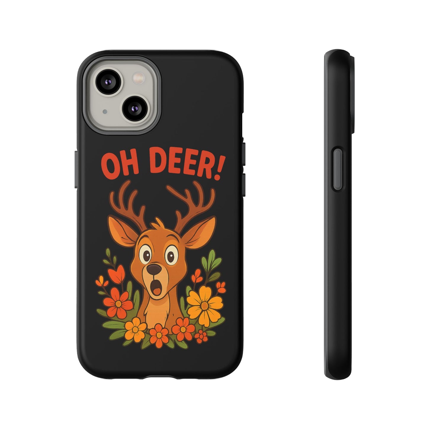 iPhone Case - Startled Deer 'Oh Deer' Nature Lover Phone Case Funny iPhone Accessory