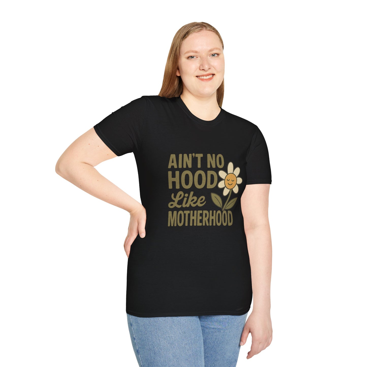 Ain't No Hood Like Motherhood T-Shirt - Unisex Softstyle Tee for Moms Mother's Day Gift
