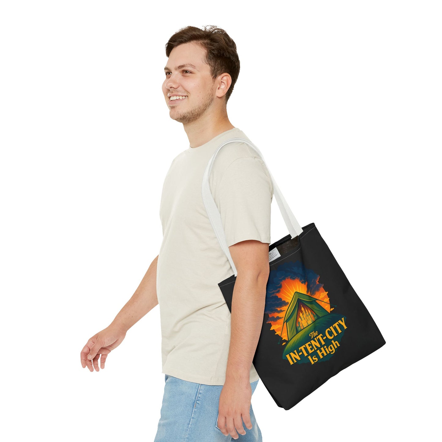 City Tent Tote Bag, The In-Tent-City Is High Funny Bag Intensity Tote Everyday Carry
