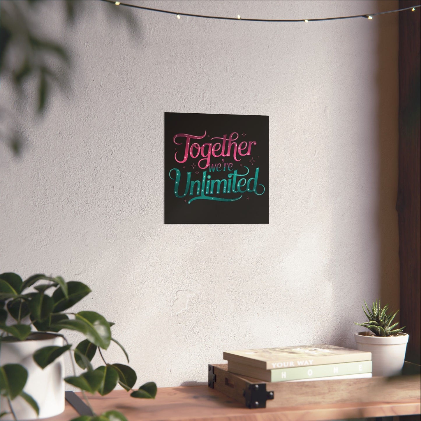 Together We're Unlimited Poster – Inspirational Wicked Musical Quote Wall Art – Whimsical Pink & Teal Typography Print for Fans & Friends