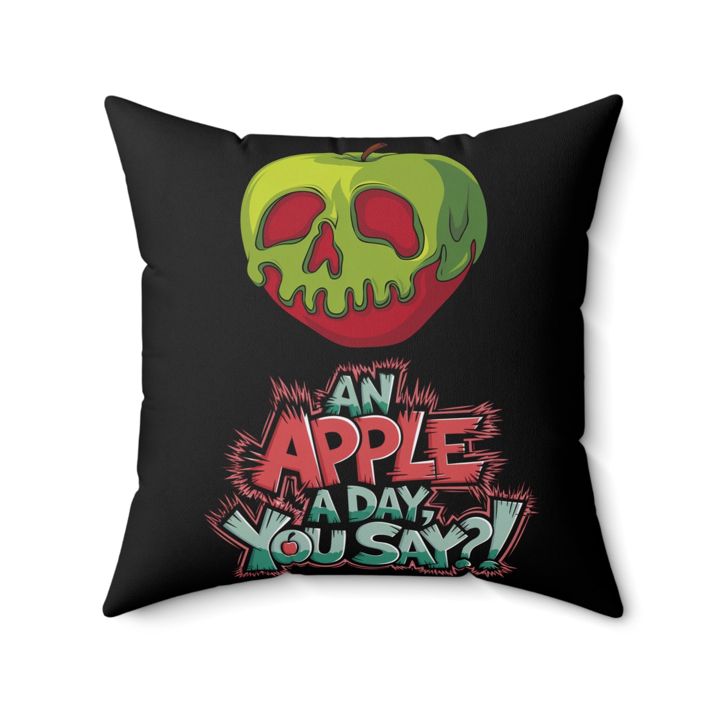 Square Pillow - Poison Apple Design - 'An Apple a Day You Say'