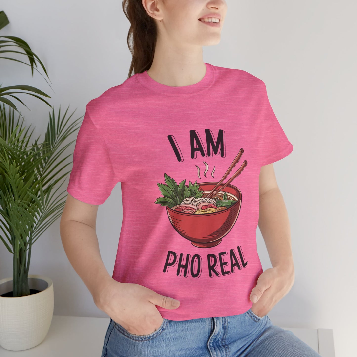 I Am Pho Real T-Shirt | Funny Pho Noodle Bowl Tee, Vietnamese Food Pun Shirt, Ramen & Noodle Lover Gift, Cute Asian Cuisine Graphic Top
