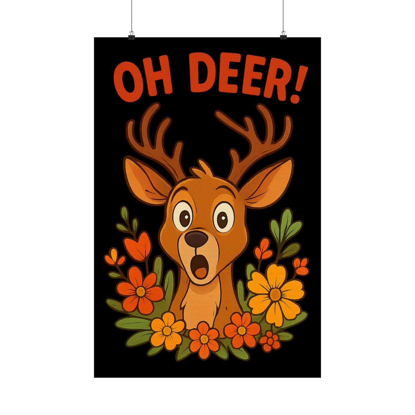 Vertical Poster - Startled Deer 'Oh Deer' Wildlife Decor Nature Decoration Funny Poster