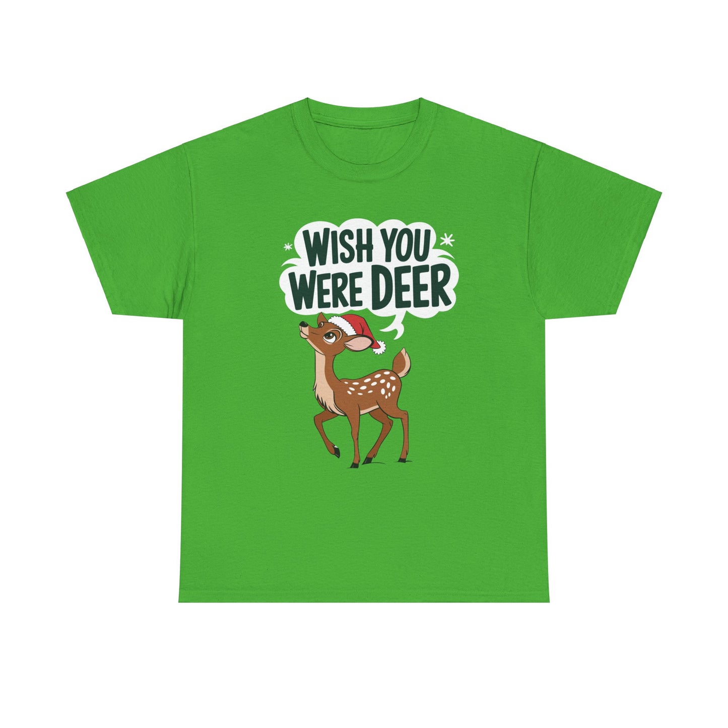 Deer Pun T-Shirt, Wish You Were Deer Tee, Animal Lover Gift, Nature Graphic Shirt, Funny Wildlife Top