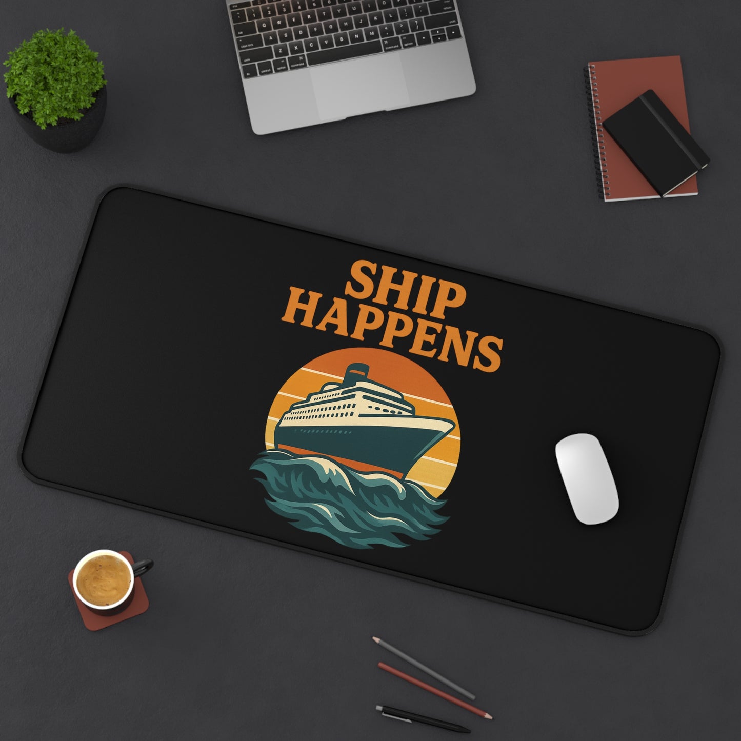 Desk Mat - Ship Happens Cruise Ship Sunset Mouse Pad Gift for Travel Lovers Cruise Accessory Nautical Decor