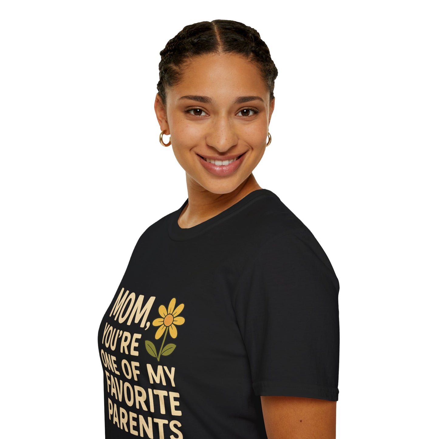 Mom You’re One of My Favorite Parents Shirt – Funny Mother’s Day Gift Tee | Cute Mom Humor Graphic, Birthday Present for Mom