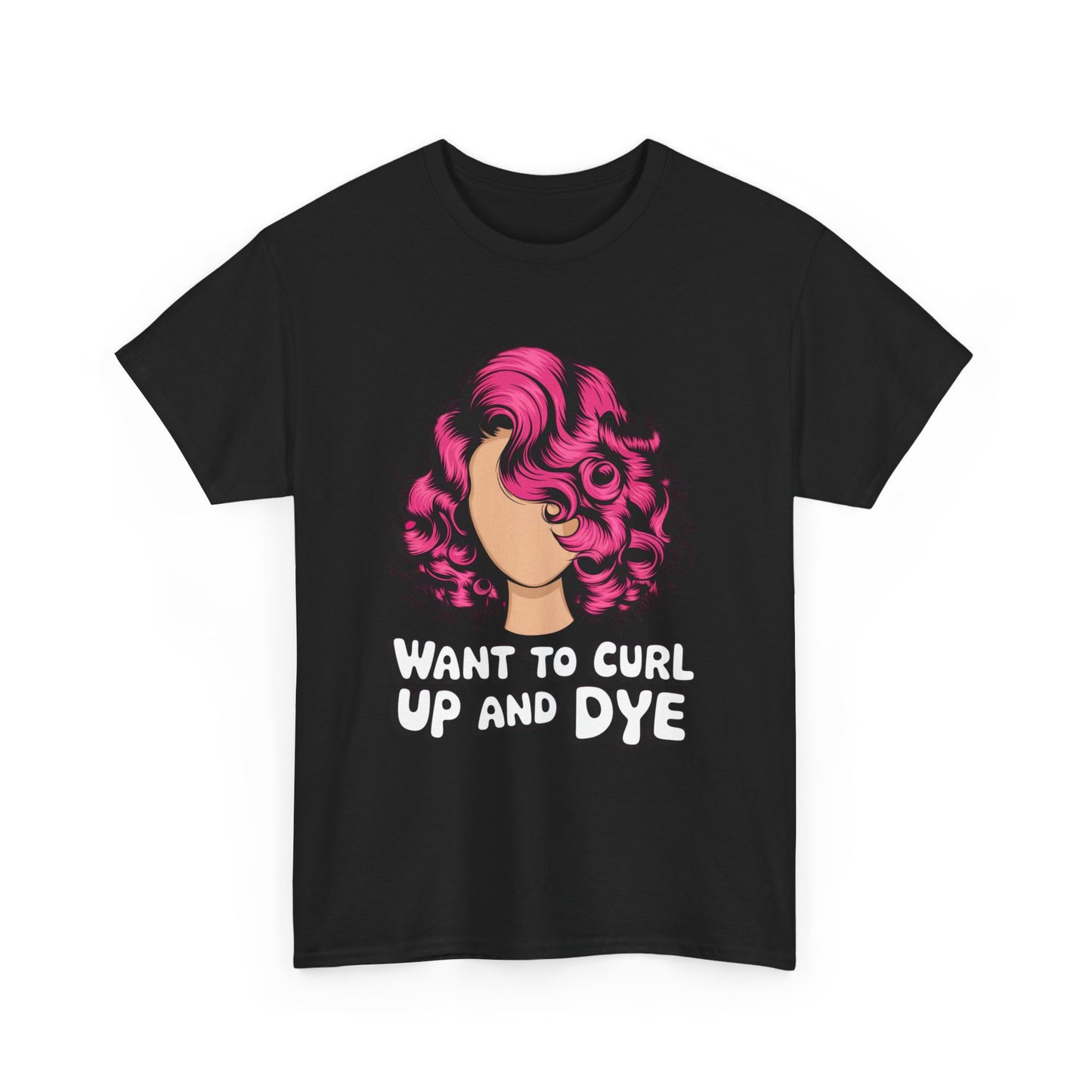 Curly Hair Tee: Want To Curl Up And Dye – Funny Hair Colorist Tee, Salon & Curl Lovers Gift, Trendy Graphic Shirt for Hairstylists