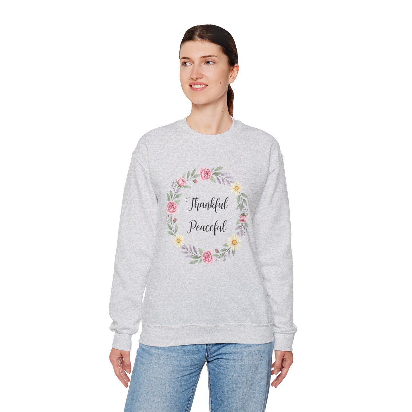 Thankful Peaceful Sweatshirt, Floral Wreath Crewneck, Inspirational Quote Sweater, Positive Message Pullover, Uplifting Gift For Women