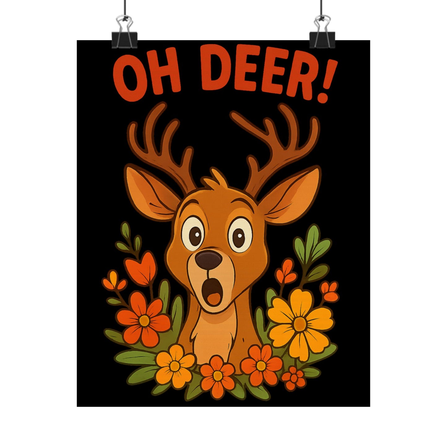 Vertical Poster - Startled Deer 'Oh Deer' Wildlife Decor Nature Decoration Funny Poster