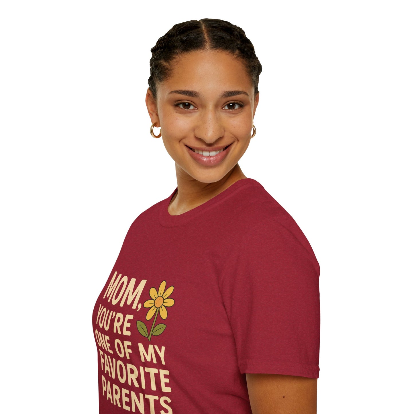 Mom You’re One of My Favorite Parents Shirt – Funny Mother’s Day Gift Tee | Cute Mom Humor Graphic, Birthday Present for Mom