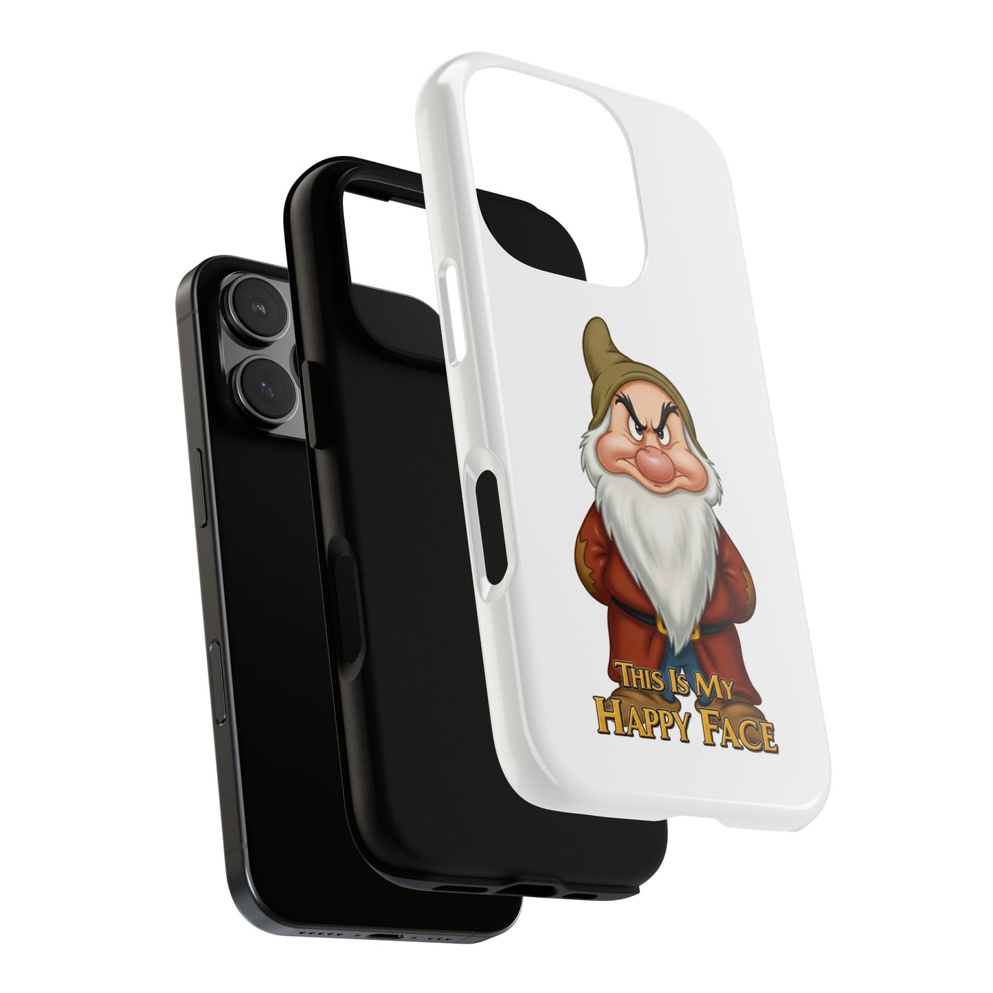 iPhone Case - Grumpy Dwarf 'This is My Happy Face'