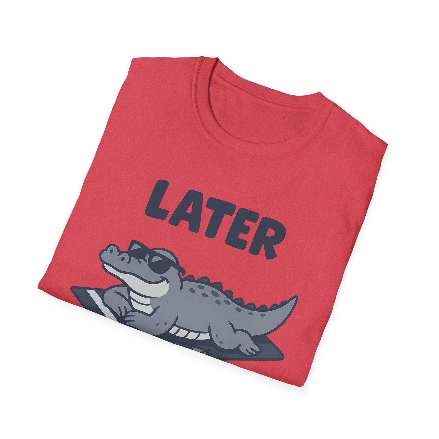 Later Gator Lounge Graphic Tee - Funny Alligator T-Shirt, Summer Vacation Humor, Cute Animal Tee, Relax Gift for Him and Her