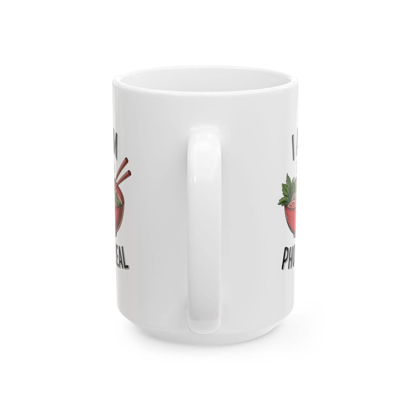 I Am Pho Real Funny Mug – Food Pun Coffee Cup, Dishwasher Safe Ceramic, Hilarious Gift for Pho Lovers, Foodies, Coworkers & Friends