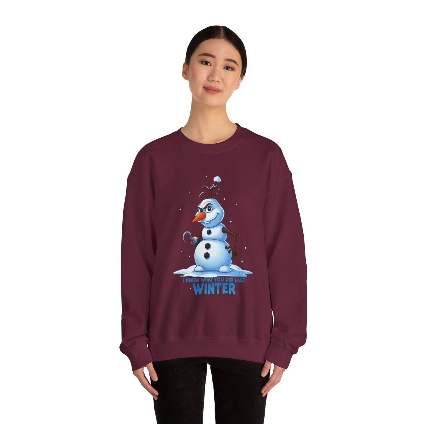 Winter Snowman Sweatshirt - I Know What You Did Last Winter