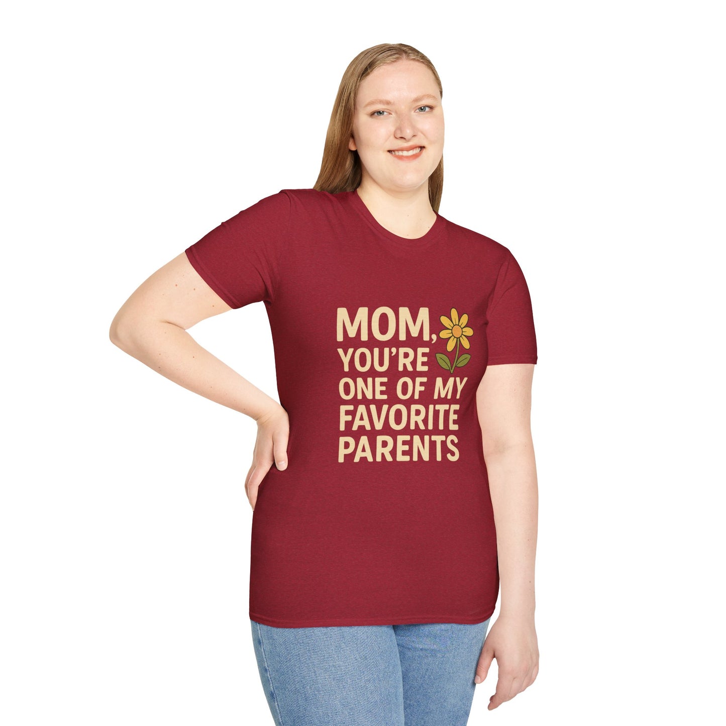 Mom You’re One of My Favorite Parents Shirt – Funny Mother’s Day Gift Tee | Cute Mom Humor Graphic, Birthday Present for Mom