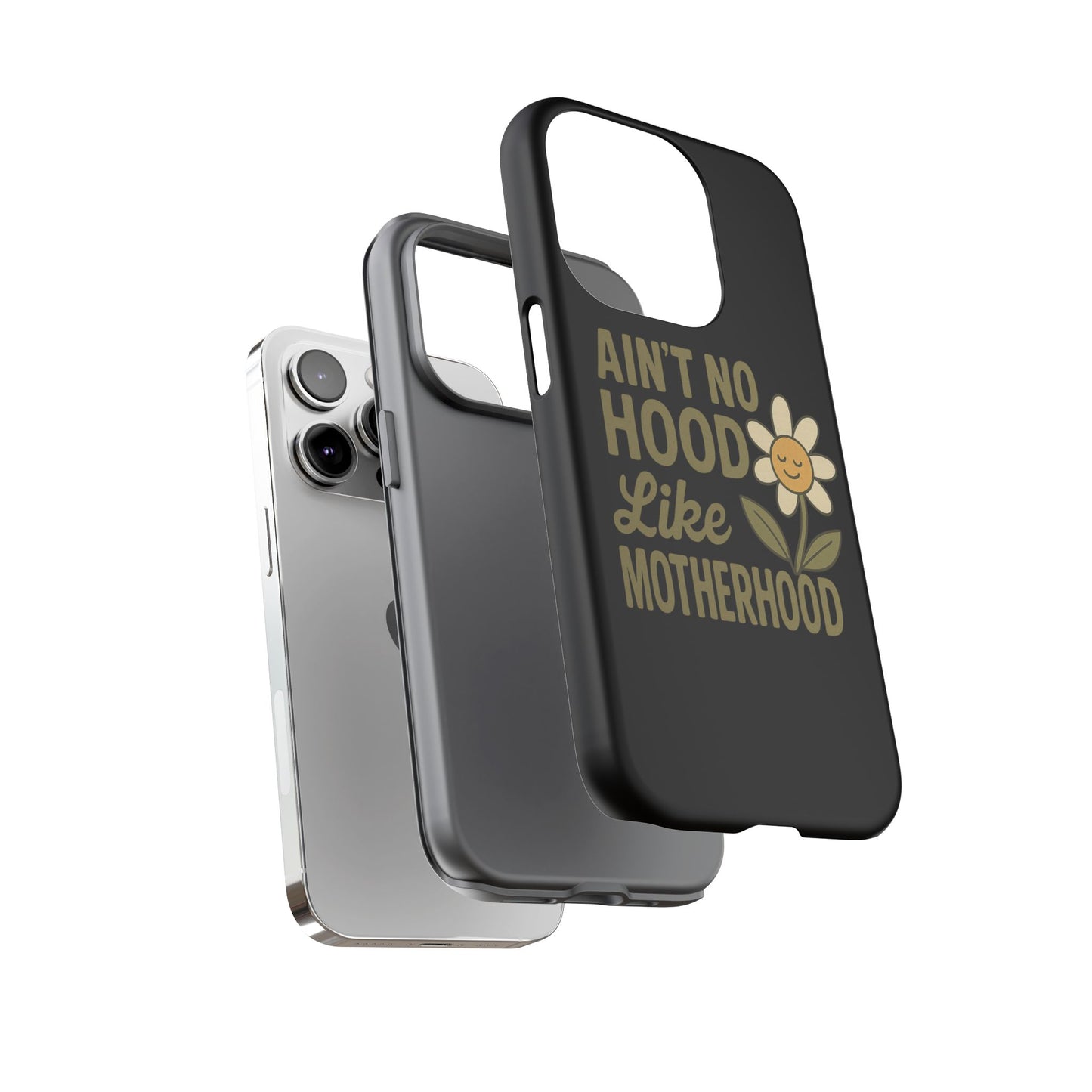 iPhone Case - Ain't No Hood Like Motherhood Mother's Day Phone Case iPhone Case for Mom