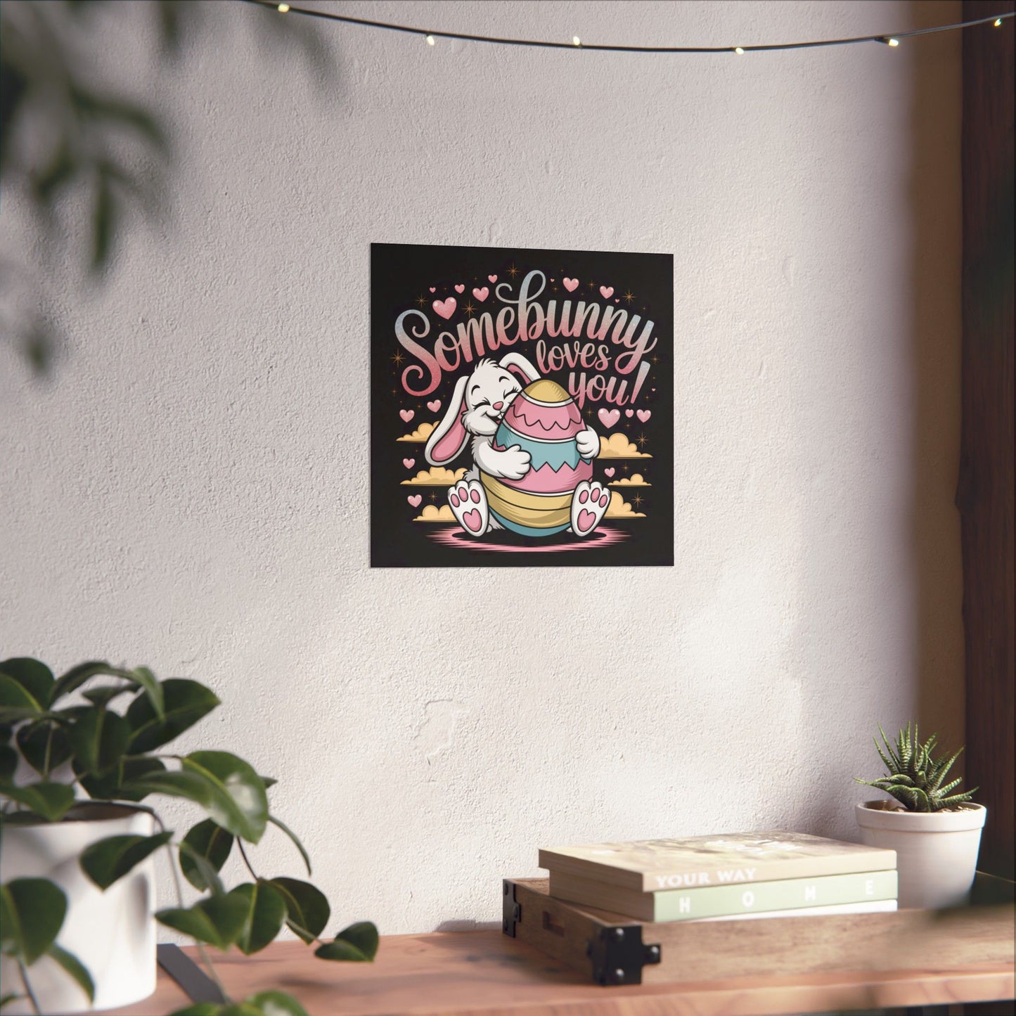 Poster Somebunny Loves You Easter Bunny Poster Easter Decor Easter Wall Art