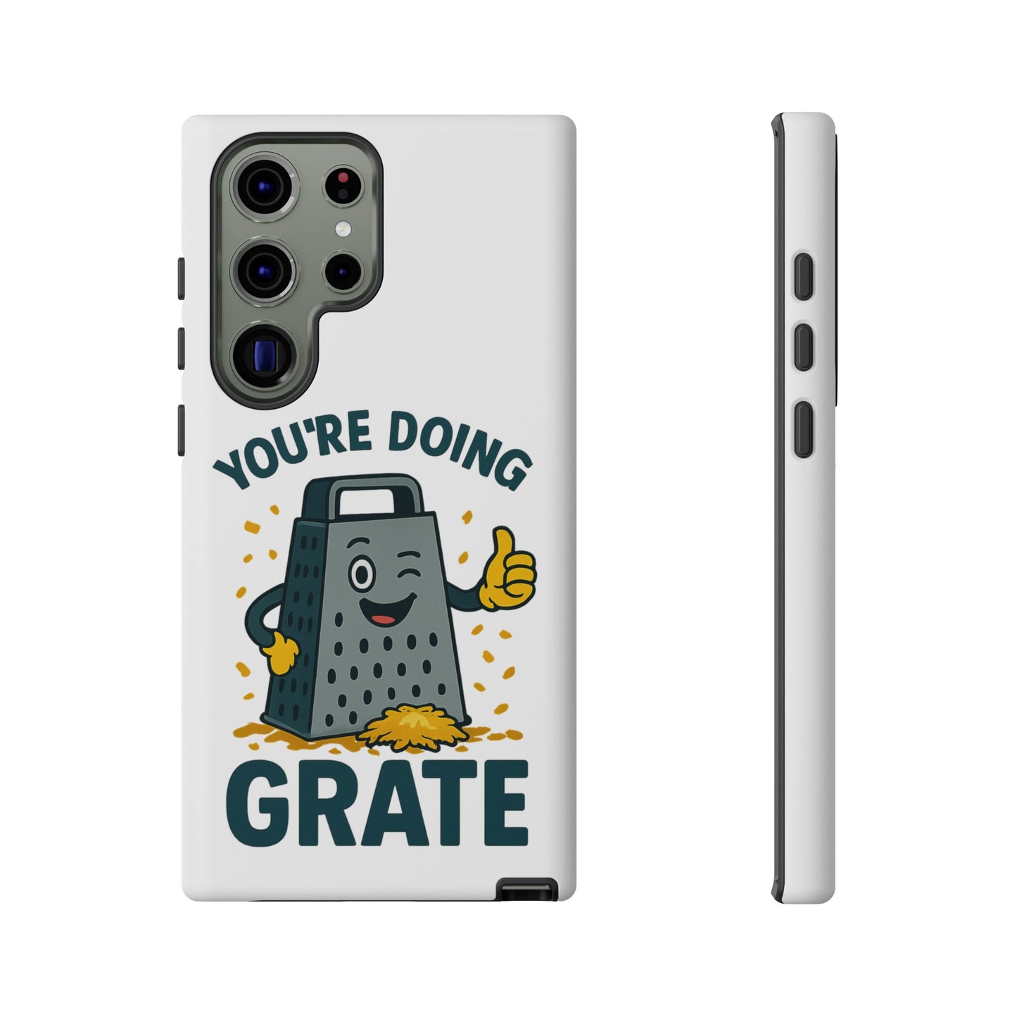 Samsung Tough Case - 'You're Doing Grate' Cheese Grater Design Phone Case for Chefs Foodie Accessory