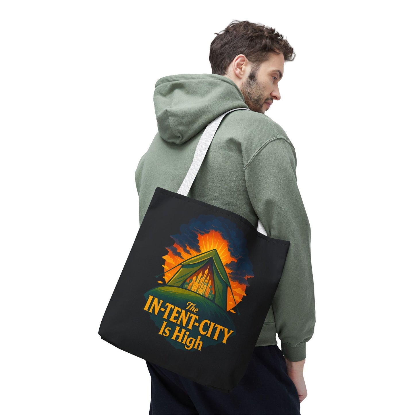 City Tent Tote Bag, The In-Tent-City Is High Funny Bag Intensity Tote Everyday Carry