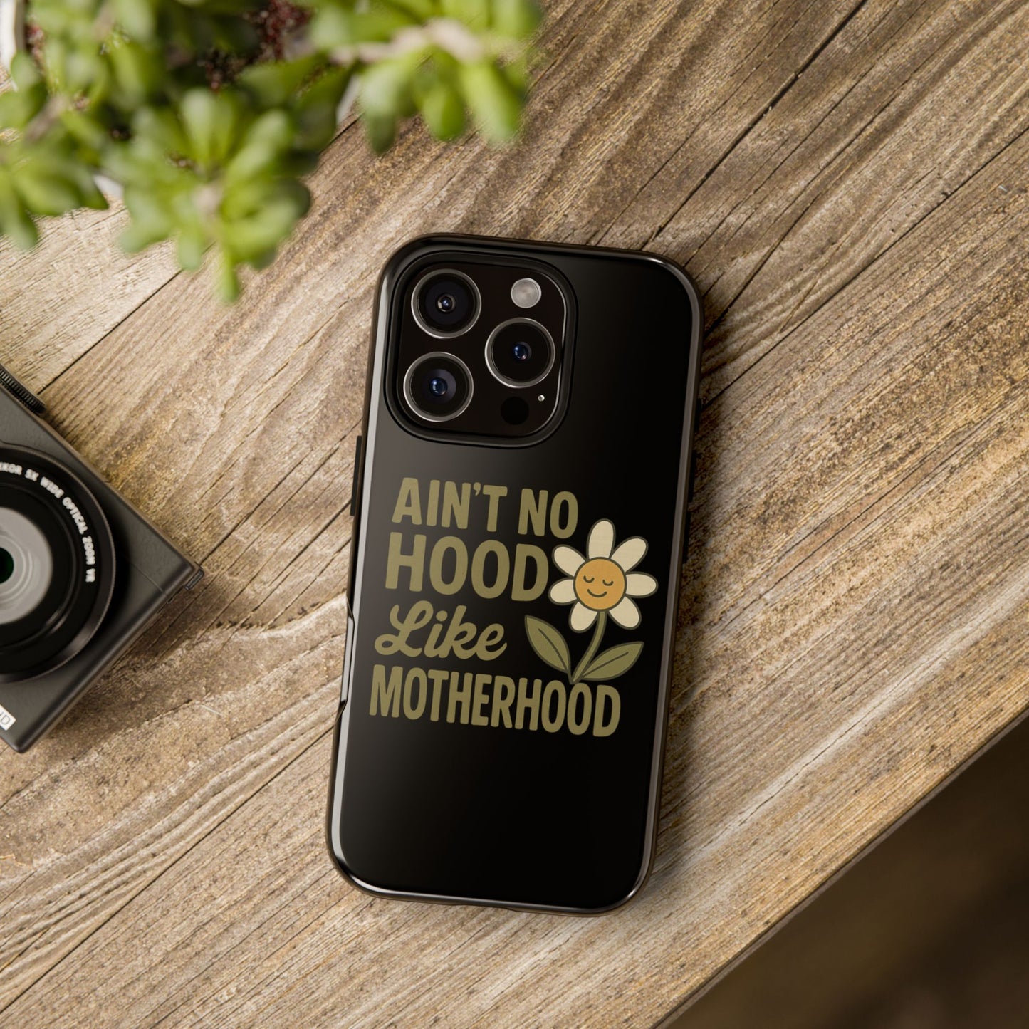 iPhone Case - Ain't No Hood Like Motherhood Mother's Day Phone Case iPhone Case for Mom