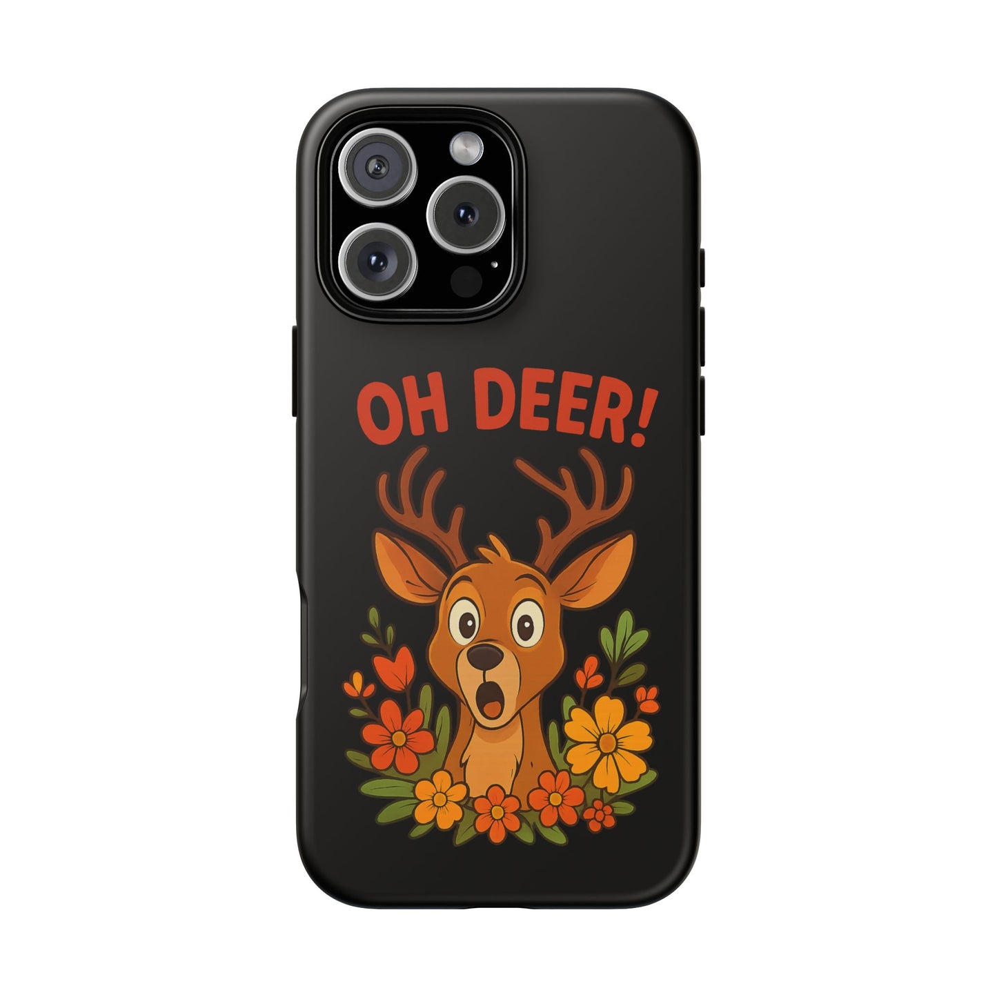 iPhone Case - Startled Deer 'Oh Deer' Nature Lover Phone Case Funny iPhone Accessory