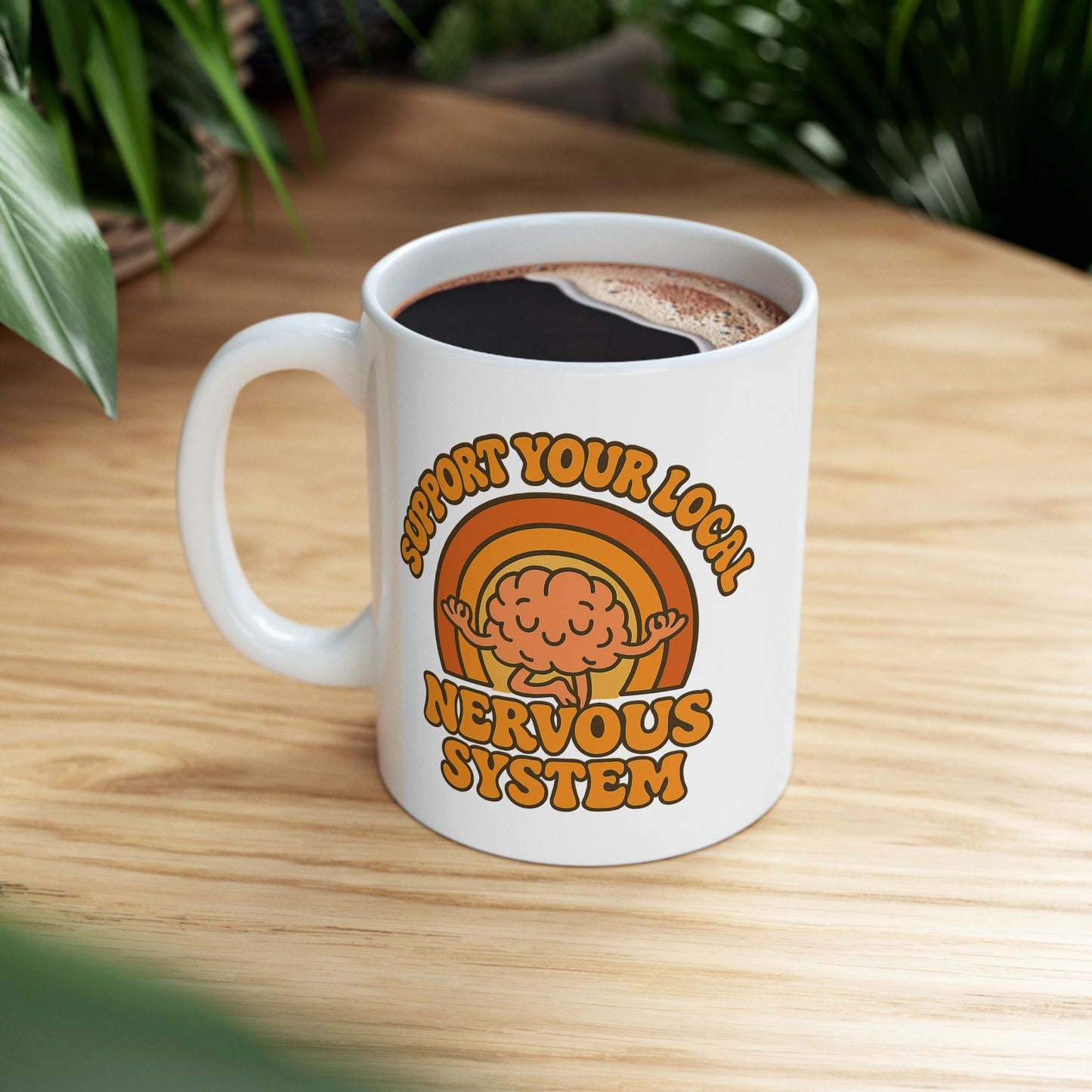 Support Your Local Nervous System Mug | Funny Brain Coffee Cup, Mental Health Gift, Retro Neurodiversity Humor Tea Mug for Self Care