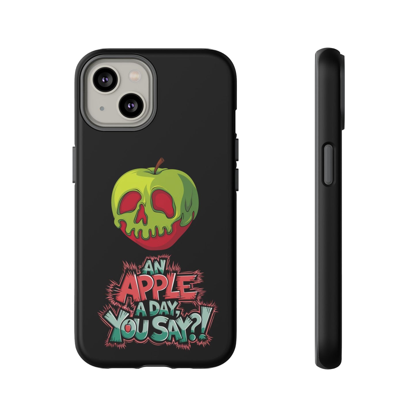 iPhone Case - Poison Apple 'An Apple a Day You Say'