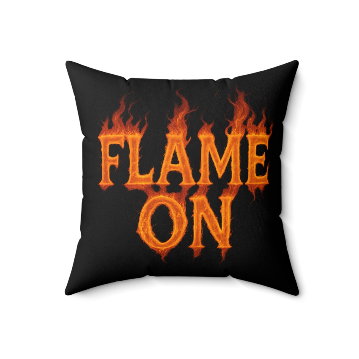 Flame On Throw Pillow - Fire Typography Pillow for Comic Fans, Hotheaded Humor, Dorm Decor, Superhero-Inspired Gift Cushion