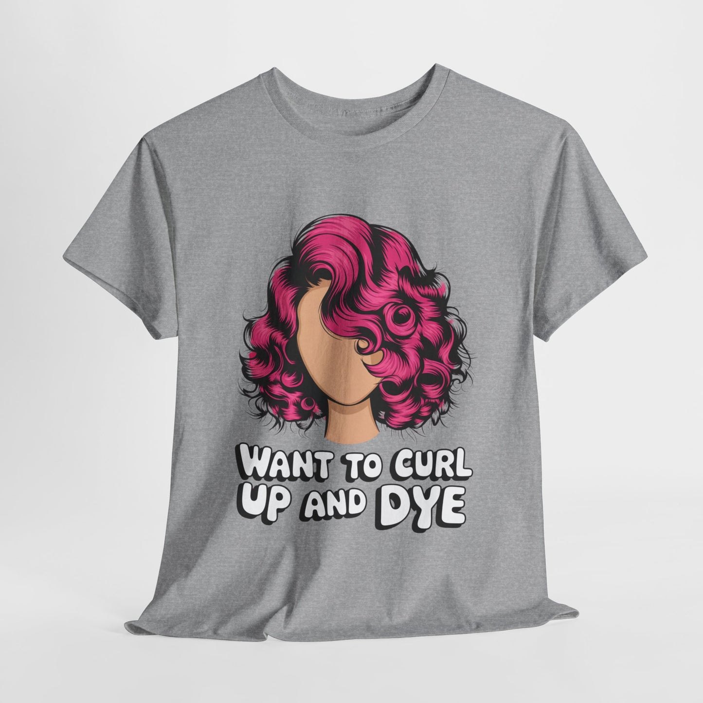 Curly Hair Tee: Want To Curl Up And Dye – Funny Hair Colorist Tee, Salon & Curl Lovers Gift, Trendy Graphic Shirt for Hairstylists