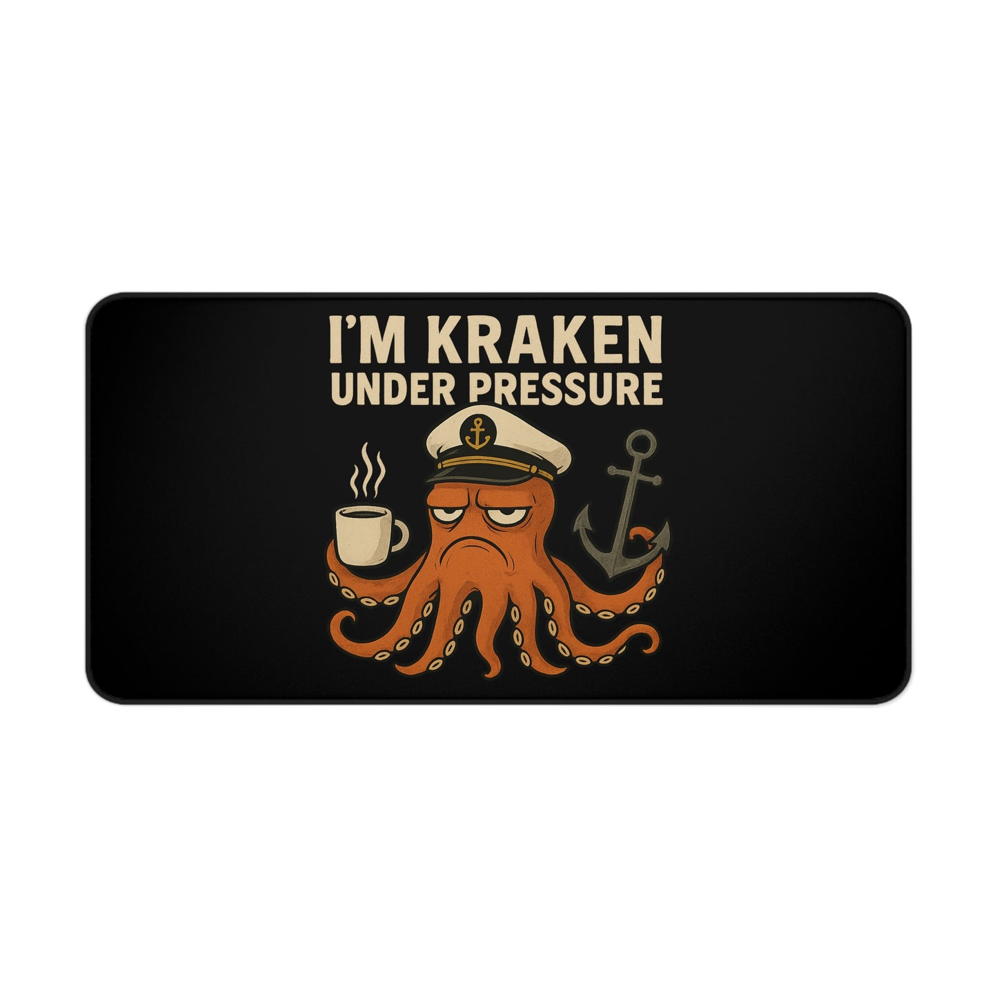 Desk Mat - Octopus 'I'm Kraken Under Pressure' Nautical Mouse Pad Ocean Themed Mat Beach Decor