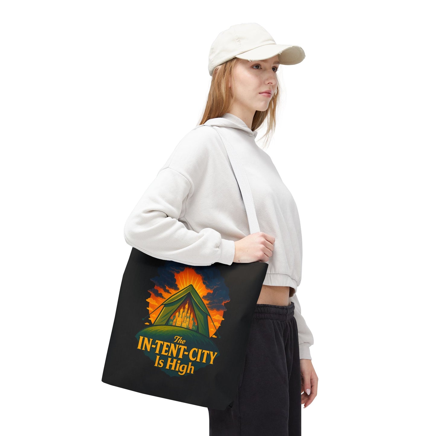City Tent Tote Bag, The In-Tent-City Is High Funny Bag Intensity Tote Everyday Carry