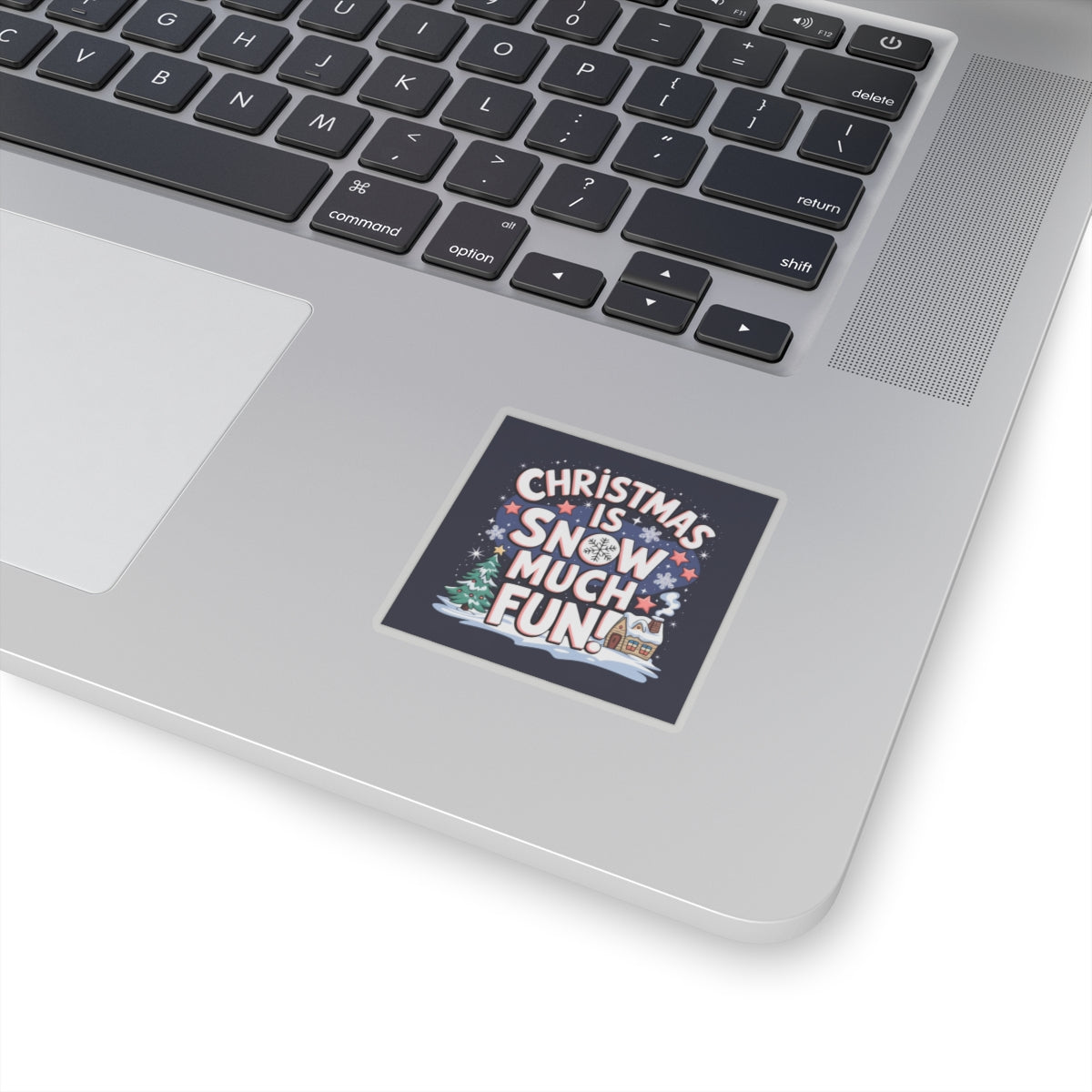 Sticker: Christmas is Snow Much Fun Pun Sticker