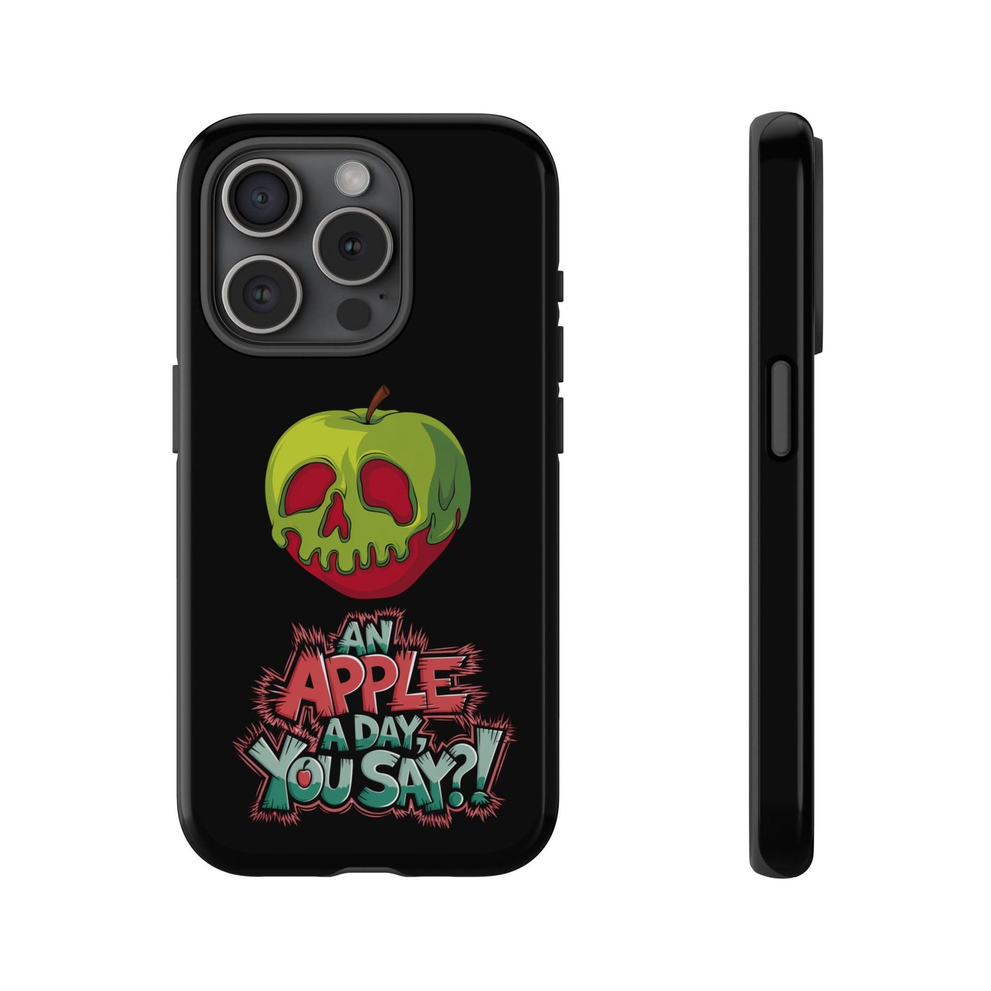 iPhone Case - Poison Apple 'An Apple a Day You Say'