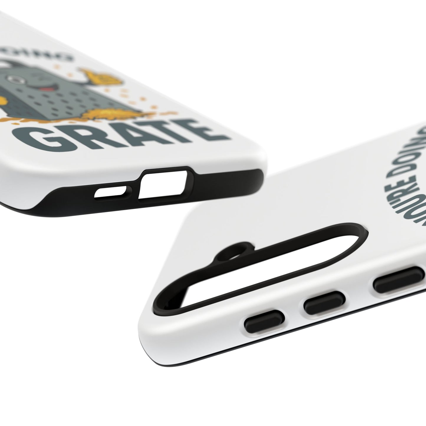 Samsung Tough Case - 'You're Doing Grate' Cheese Grater Design Phone Case for Chefs Foodie Accessory