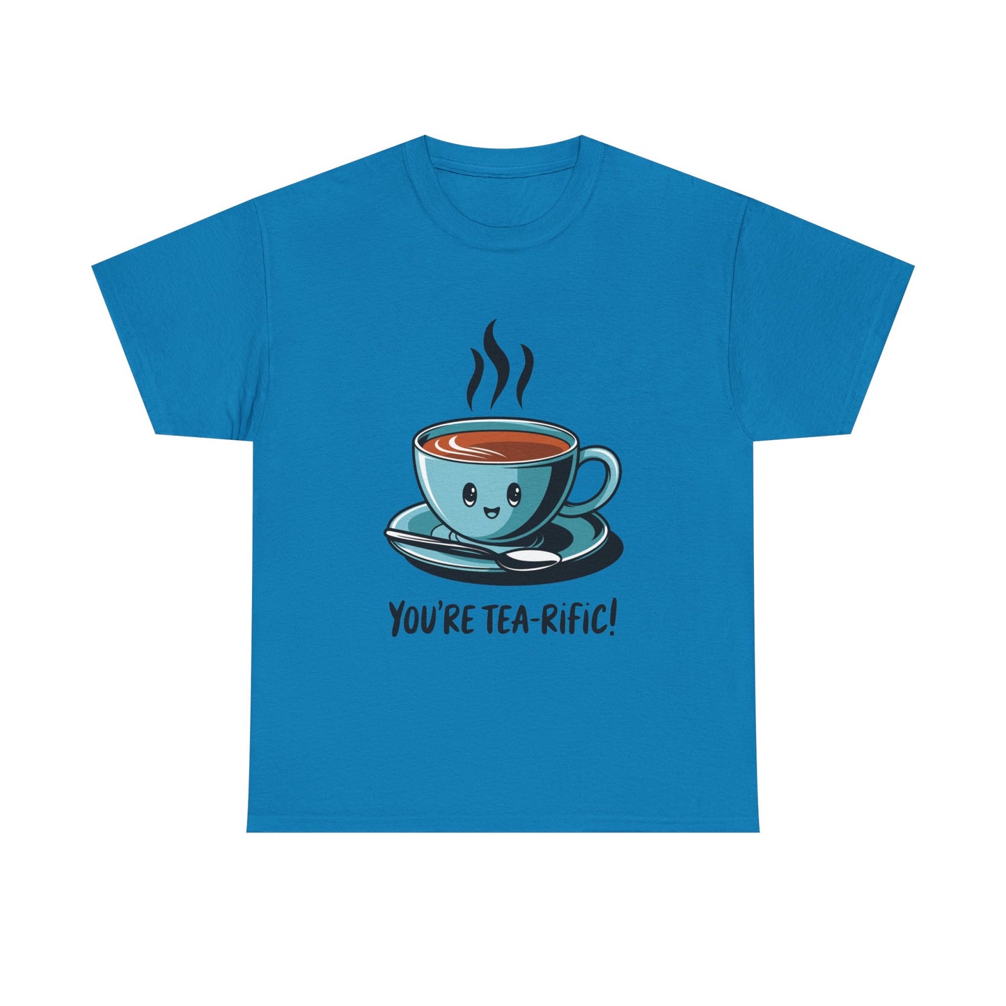 You’re Tea-Rific! Cute Tea Pun T-Shirt for Tea Lovers - Funny Gift, Kawaii Cup Graphic Tee - Unisex Soft Cotton Shirt