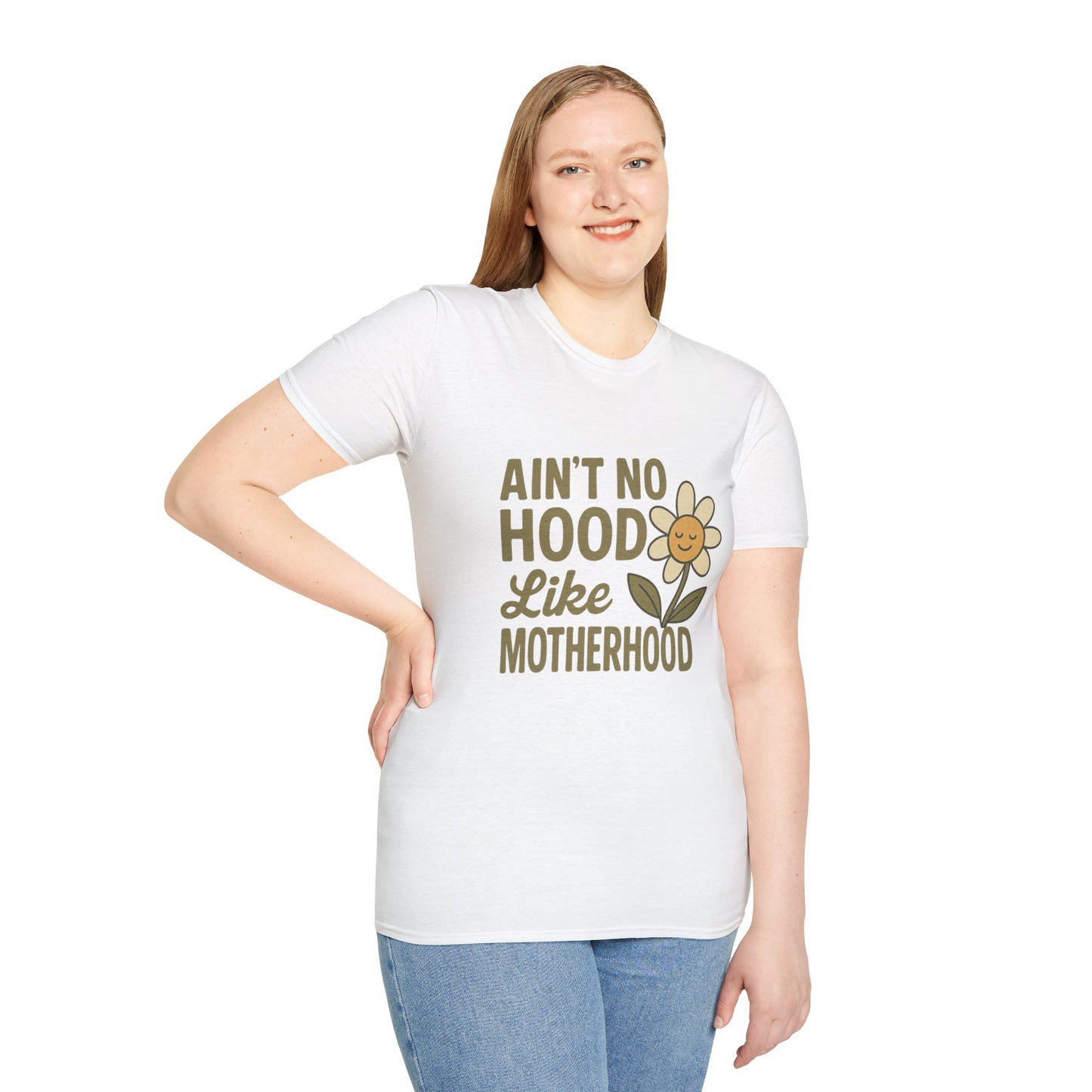 Ain't No Hood Like Motherhood T-Shirt - Unisex Softstyle Tee for Moms Mother's Day Gift
