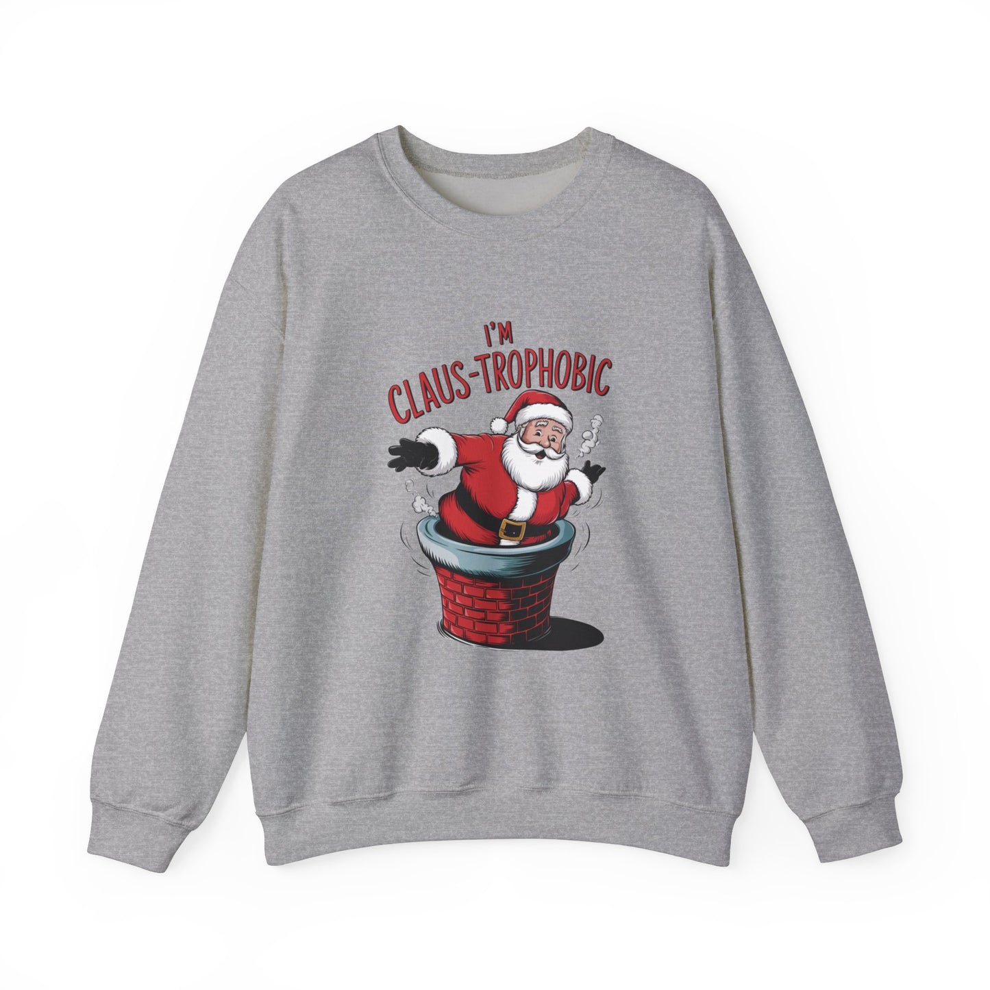 Christmas Santa Funny Unisex Sweatshirt, I'm Claus-trophobic Holiday, Santa Stuck Chimney, Festive Xmas Shirt,